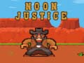 Гульня Noon justice