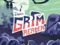 Гульня Dear Grim Reaper