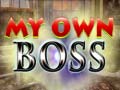 Гульня My Own Boss