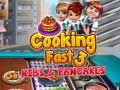 Гульня Cooking Fast 3: Ribs and Pancakes