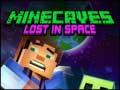 Гульня Minecaves Lost in Space