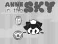 Гульня Anne in the Sky