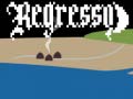 Гульня Regresso