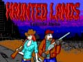 Гульня Haunted Lands Episode Alpha