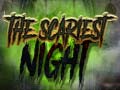 Гульня The Scariest Night