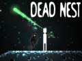 Гульня Dead Nest
