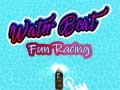 Гульня Water Boat Fun Racing