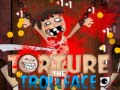 Гульня Torture the Trollface