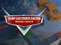Гульня Ramp Car Stunts Racing Impossible Tracks 3d