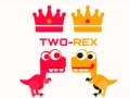 Гульня Two Rex