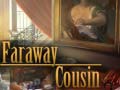Гульня Faraway Cousin