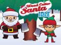 Гульня Wood Cutter Santa Idle