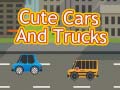 Гульня Cute Cars and Trucks