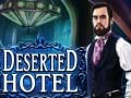 Гульня Deserted Hotel