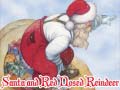 Гульня Santa and Red Nosed Reindeer