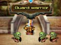Гульня Guard warrior