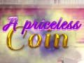 Гульня A Priceless Coin