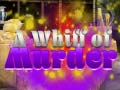 Гульня A Whiff of Murder