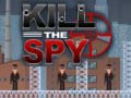 Гульня Kill The Spy