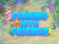 Гульня Fishing With Friends