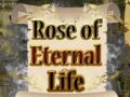 Гульня Rose of Eternal Life