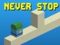 Гульня Never Stop