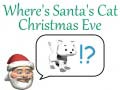 Гульня Where's Santa's Cat Christmas Eve