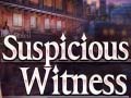 Гульня Suspicious Witness
