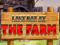 Гульня Last Day at the Farm