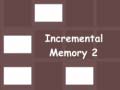 Гульня Incremental Memory 2