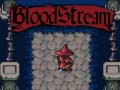 Гульня Bloodstream