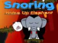 Гульня Snoring Wake up Elephant 