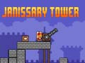 Гульня Janissary Tower