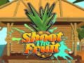 Гульня Shoot The Fruit