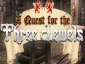 Гульня A Quest for the Three Jewels