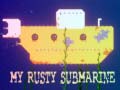 Гульня My Rusty Submarine