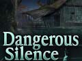 Гульня Dangerous Silence
