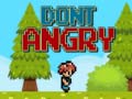 Гульня Dont Angry