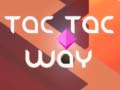 Гульня Tac Tac Way