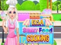 Гульня Elsa Street Food Cooking 