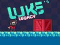 Гульня Luke's Legacy
