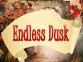 Гульня Endless Dusk