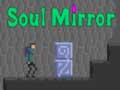 Гульня Soul Mirror
