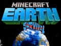 Гульня Minecraft Earth Survival