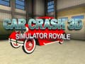 Гульня Car Crash 3D Simulator Royale