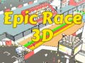 Гульня Epic Race 3D