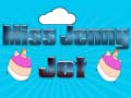 Гульня Miss Jenny Jet