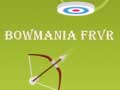Гульня Bowmania FRVR