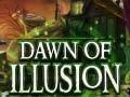 Гульня Dawn of Illusion