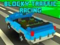 Гульня Blocky Traffic Racing